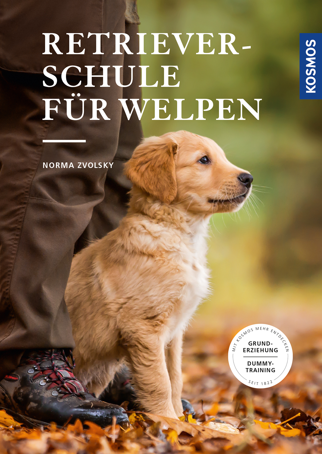Retriever Schule für Welpen, Kosmos Verlag, 2018  Titelbild und Farbfotos im Buch