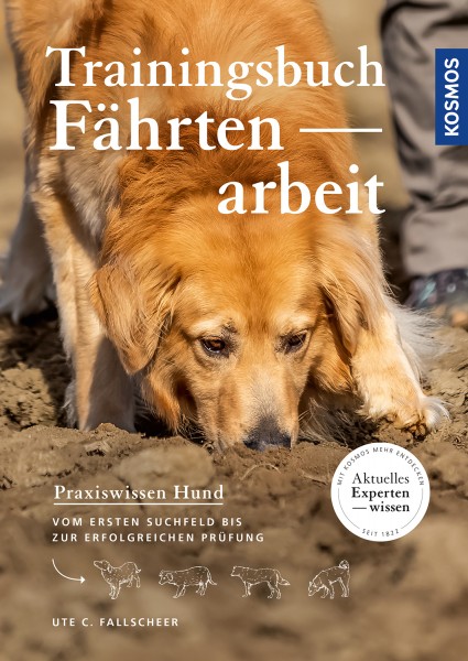 Trainingsbuch Fährtenarbeit, Kosmos Verlag, 2020  Titelbild und Farbfotos im Buch